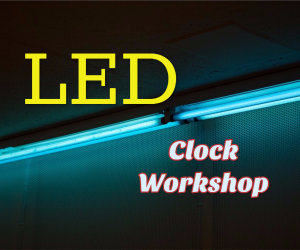 LED CLock workshop
